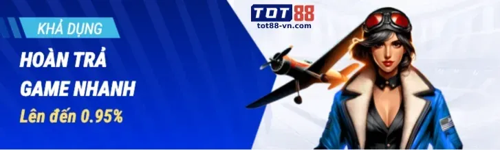 Hoàn trả hàng tuần cho nổ hũ